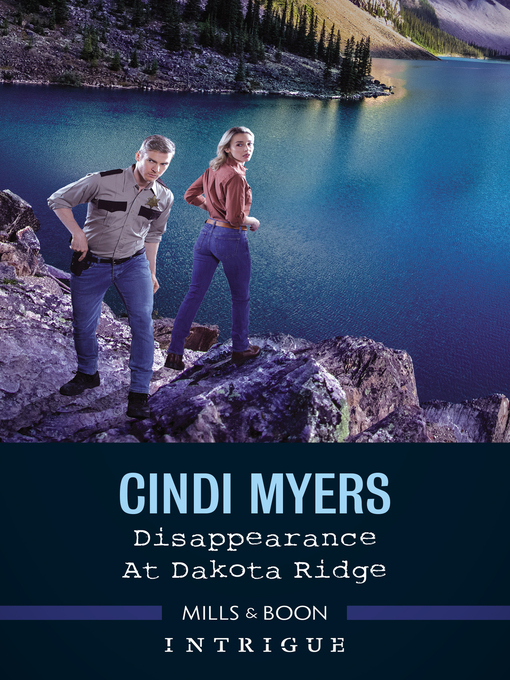 Title details for Disappearance at Dakota Ridge by Cindi Myers - Available